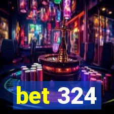 bet 324